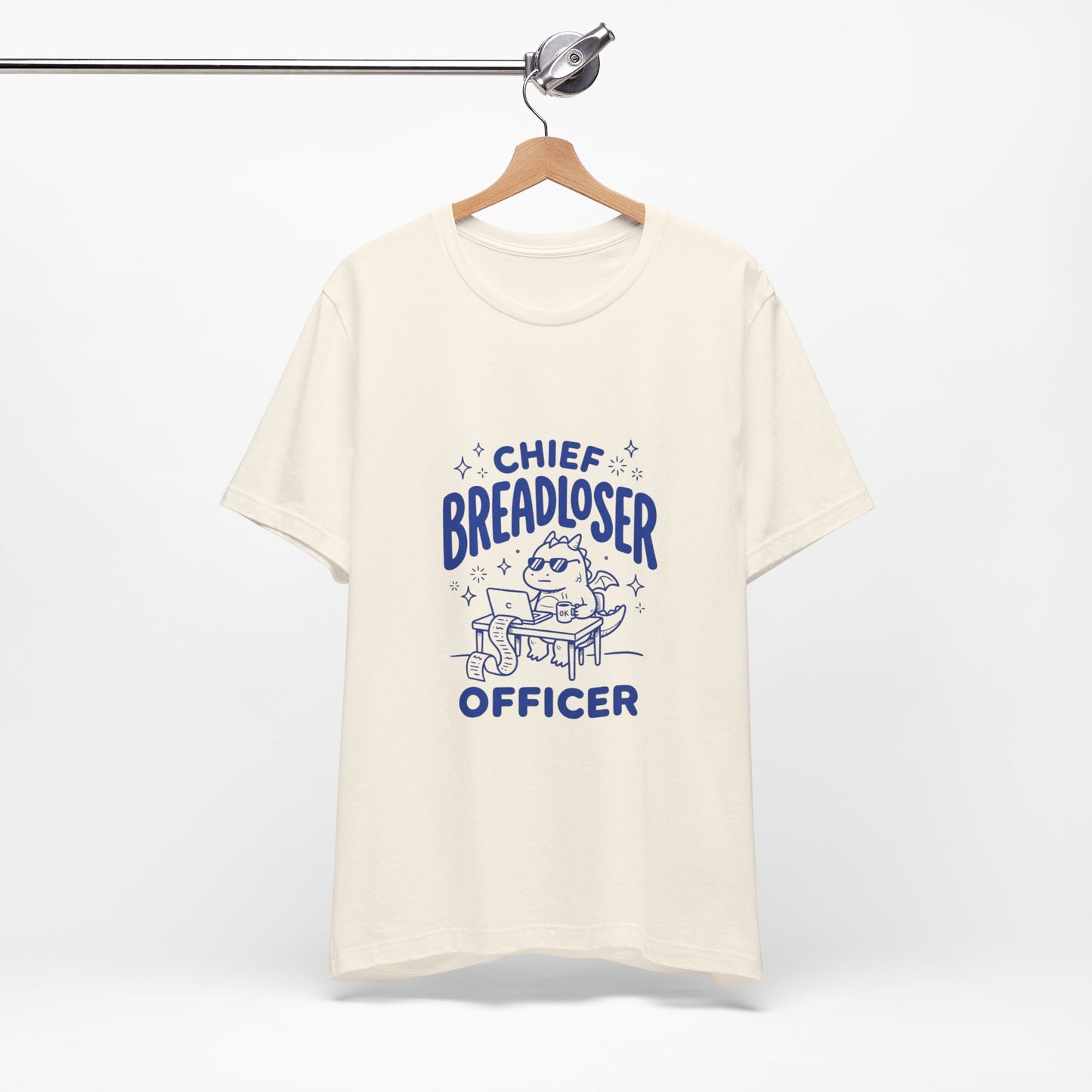 Chief Breadloser Officer T-Shirt — Funny Baking Chef Tee