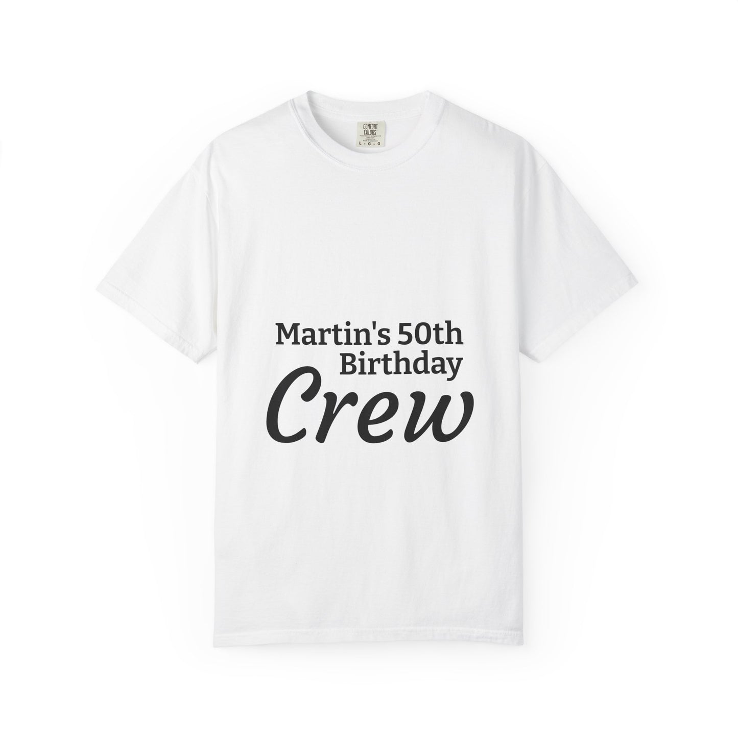 Birthday Crew T-Shirt - "Martin's 50th Birthday Crew" Personalized Party Tee