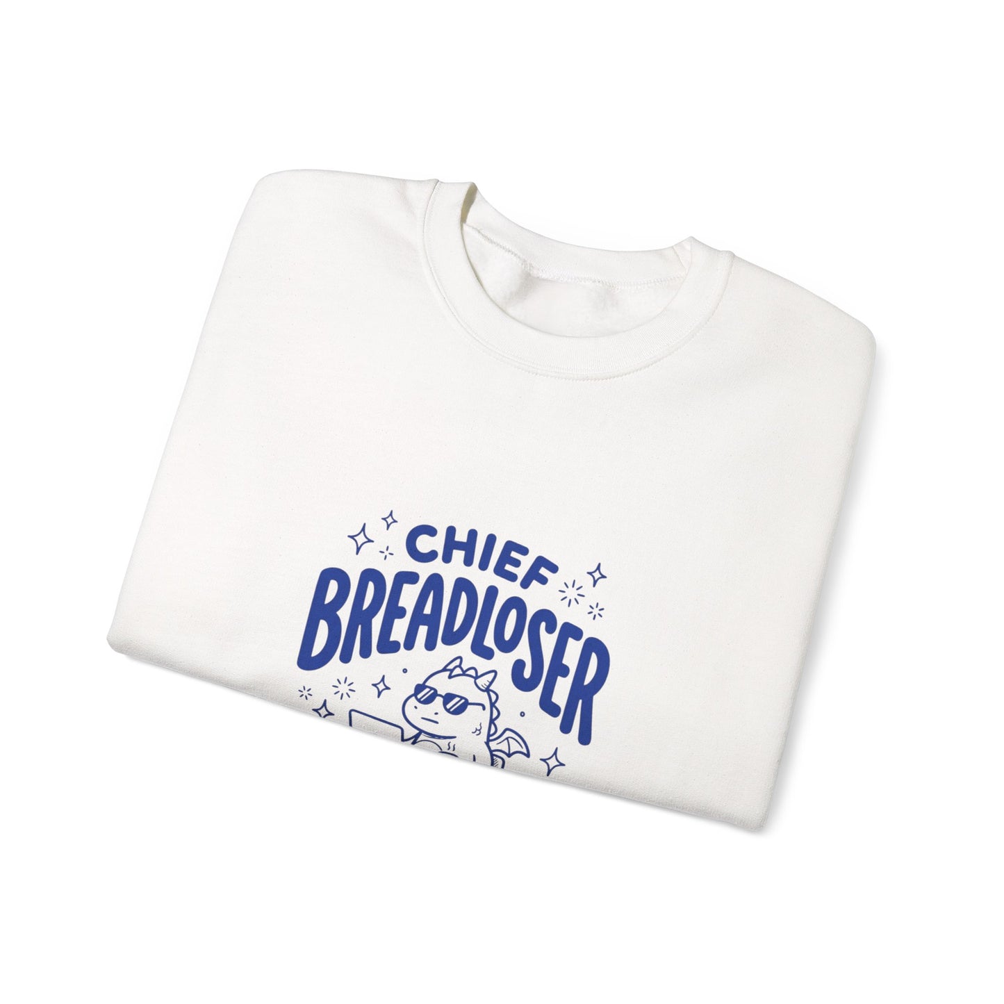 Chief Breadloser Officer Sweatshirt – Funny Bakery Lover Crewneck